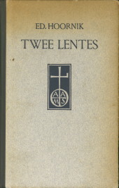 HOORNIK, ED. (SAMENST.) - Twee lentes