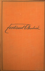 OSSENDOWSKI, FERDINAND - Flammendes Afrika, quer durch Marocco