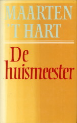 HART, MAARTEN 'T - De huismeester. Verhalen