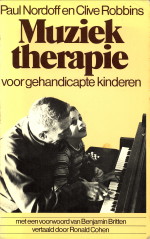 NORDOFF, PAUL / ROBBINS, CLIVE - Muziektherapie voor gehandicapte kinderen