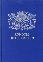 GEERTSEMA, H. / BRONSEMA, J.B. / ROGGENKAMP, C. (SAMENGESTELD DOOR ) - Rondom de Delfzijlen. Zwerftochten door het verleden van Heerlijkheid, Fortresse, Havenstad en Gemeente
