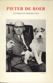 JEENSMA, J (VERZAMELD EN VAN COMMENTAAR VOORZIEN DOOR) - Pieter de Boer. Geschreven portretten