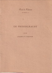 SINNINGHE, JACQUES R.W - De Prinsegracht