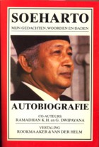 SOEHARTO / RAMADHAN, K.H. (CO-AUTEUR) / DWIPAYANA. G. (CO-AUTEUR) - Mijn gedachten, woorden en daden