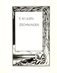 HASENCLEVER, MICHAEL (PUBLISHED BY) - E.M. Lilien Zeichnungen
