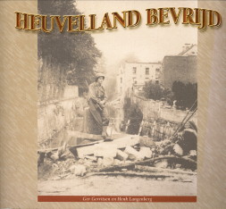 GERRITSEN, GER / LANGENBERG, HENK - Heuvelland bevrijd. Verhalen over bezetting en bevrijding van het Heuvelland