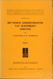 BUNTINX, J. / GYSSELING, M - Het oudste goederenregister van Oudenbiezen (1280 - 1344) I. tekst