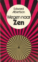 ALBERTSON, EDWARD - Wegen naar Zen