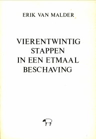 MALDER, ERIK VAN - Vierentwintig stappen in een etmaal beschaving