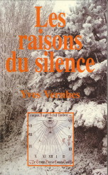 VERNHES, YVES - Les raisons du silence