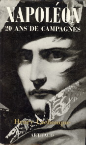 LACHOUQUE, CDT. HENRY - Napolon 20 ans de campagnes