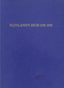 'T HART, G. - Rijnland's huis 1578-1978