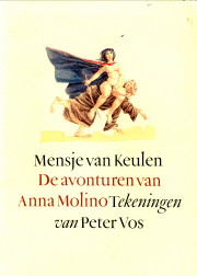 KEULEN, MENSJE VAN (BESCHREVEN DOOR) - De avonturen van Anna Molino