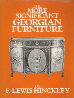 HINCKLEY, F. LEWIS - The more significant Georgian furniture