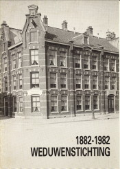 FAASSE. JOHN / HEESWIJK, AD VAN / WEGGELAAR, ANNEMARIE - Weduwenstichting 1882 - 1982