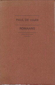VAAN, PAUL DE (DR.J.P. NAEFF 1926-1988) - Romaans