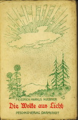 HUEBNER, FRIEDRICH MARKUS - Die Wolke aus Licht. Gedichte