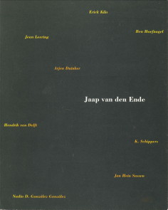 ENDE, JAAP VAN DEN (REDACTIE) - Zestien teksten bij schilderijen van Jaap van den Ende