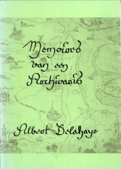DELAHAYE, ALBERT - Memoires van een archivaris