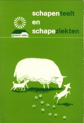 BEKEDAM, IR. M. / HERWEYER, C.H - Schapenteelt en schapeziekten