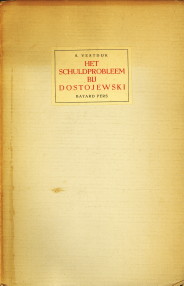 VESTDIJK, S - Het schuldprobleem bij Dostojewski