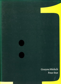MIELECH, GRAZYNA / STUT, PETER. ET AL - 1 : 1. Drie architectuurprojecten
