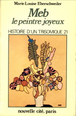 ESCHWEILER, MARIE-LOUISE - Meb. Le peintre joyuex