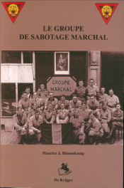 HINSENKAMP, MAURICE J - Le groupe de sabotage Marchal