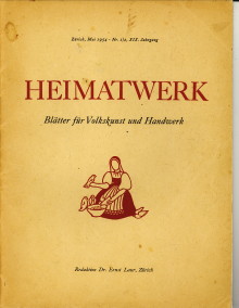 LAUR, DR. ERNST (REDAKTION) - Heimatwerk. Bltter fr Volkskunst und Handwerk