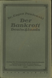 PAWLOWSKI, DR. EUGEN - Der Bankrott Deutschlands