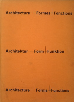  - Architecture Forme + Fonctions. Architektur Form + Funktion. Architecture Forms + Functions