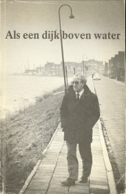 MHREN, P - Als een dijk boven water