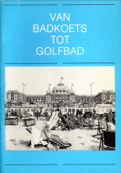 STAL, C.J.J.ET AL - Van badkoets tot golfbad