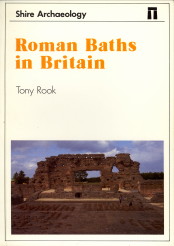 ROOK, TONY - Roman baths in Britain