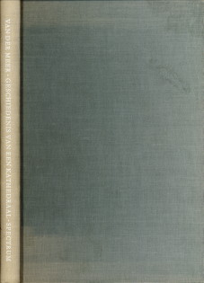 MEER, F. VAN DER - Geschiedenis van een kathedraal