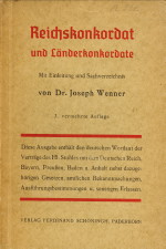 WENNER, DR. JOSEPH (EINLEITUNG UND SACHVERZEICHNIS) - Reichskonkordat und Länderkonkordate