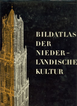 TIMMERS, J.J.M - Bildatlas der niederlndischen Kultur