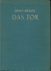 KRAUSS, ERNST - Das Tor