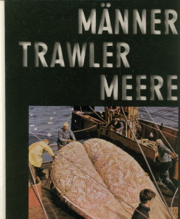 DIERKS, AUGUST - Mnner, Trawler, Meere