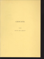 GROOT, JAN H. DE - Gedichte