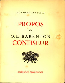 DETOEUF, AUGUSTE - Propos de O.-L Barenton Confiseur. Ancien lve de l' cole Polytechnique