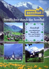 PETER-KUBLI, SUSANNE - Streiflichter durch das Sernftal. Festschrift zum 100jhrigen Bestehen des Kur- und Verkehrsvereins Sernftal
