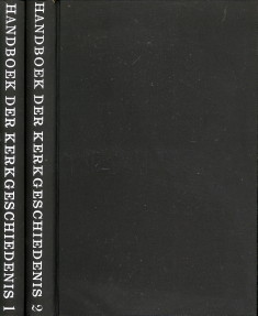 BAKHUIZEN VAN DEN BRINK, DR. J.N - handboek der kerkgeschiedenis eerste en tweede deel