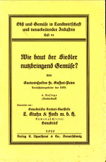 STOFFERT-PEINE, F - Wie baut der Siedler nutzbrngend Gemse?
