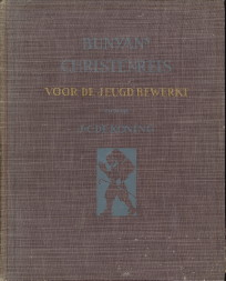 KONING, J.C. DE (VOOR DE JEUGD BEWERKT) - Bunyan's Christenreis. Met een korte levensbeschrijving