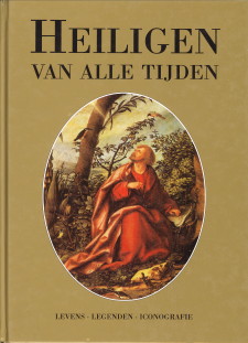 JCKLE, CLEMENS - Heiligen van alle tijden. Levens-Legenden-Iconorafie