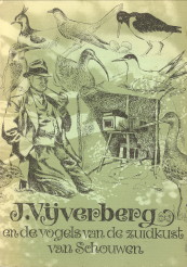 BEIJERSBERGEN, JOHN.ET AL (REDAKTIE) - Sterna. Tijdschrift van de natuur- en Vogelwacht Schouwen-Duivenland en de Ver. voor Natuur- en Landschapsbescherming Goeree-OverflakkeeJ. Vijverberg en de vogels van de zuidkust van Schouwen