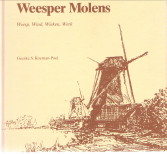 KOEMAN-POEL, GEESKE S - Weesper molens. Weesp, Wind, Wieken, Werk