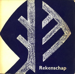  - Rekenschap. 1946 - 1954 door het Rijk verworven hedendaagse beeldende kunst