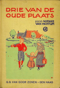 HICHTUM, NIENKE VAN - Drie van de oude plaats